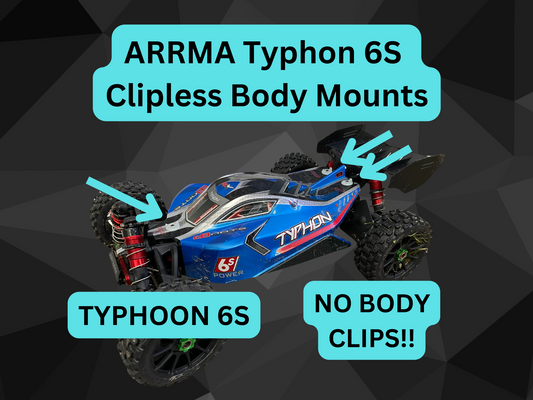 Clipless Body Mounts for Arrma Typhon 6S/TLR