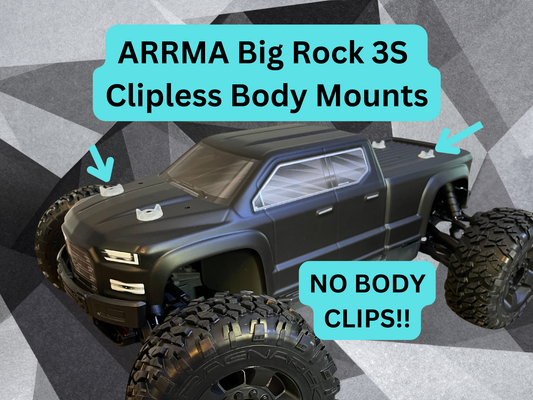 Clipless Body Mounts for Arrma Big Rock 3S