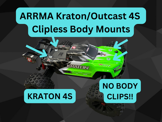 Clipless Body Mounts for Arrma Kraton/Outcast 4S