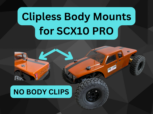 Clipless Body Mounts for SCX10 PRO