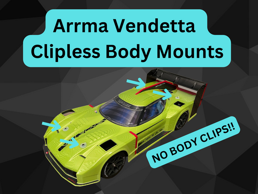 Clipless Body Mounts for Arrma Vendetta