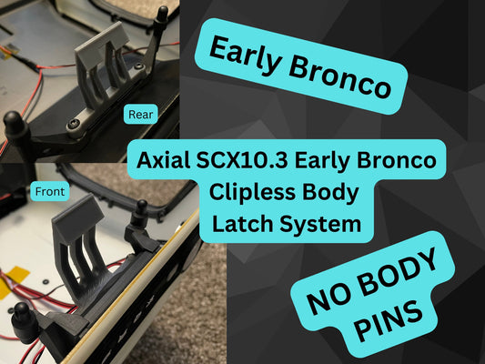 Clipless Body Latch System for SCX10.3 Early Bronco